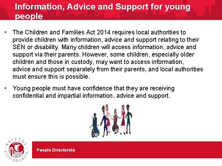 Information, Advice and Support for young people • The Children and Families Act 2014
