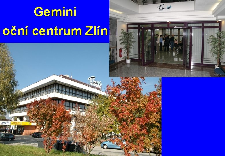 Gemini oční centrum Zlín 