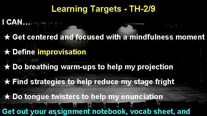 Learning Targets - TH-2/9 I CAN… ★ Get centered and focused with a mindfulness