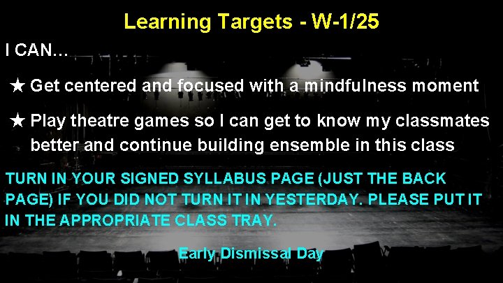 Learning Targets - W-1/25 I CAN… ★ Get centered and focused with a mindfulness