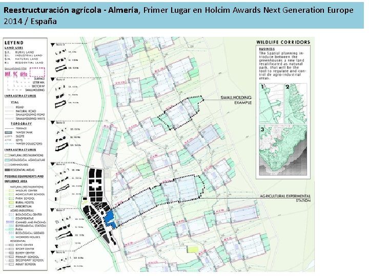 Reestructuración agrícola - Almería, Primer Lugar en Holcim Awards Next Generation Europe 2014 /