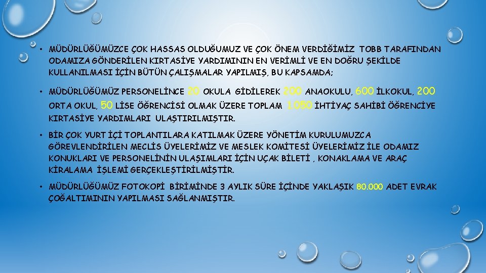  • MÜDÜRLÜĞÜMÜZCE ÇOK HASSAS OLDUĞUMUZ VE ÇOK ÖNEM VERDİĞİMİZ TOBB TARAFINDAN ODAMIZA GÖNDERİLEN