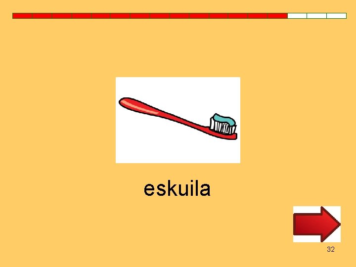 eskuila 32 