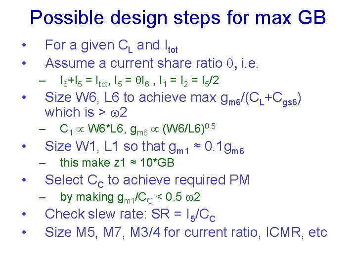 Possible design steps for max GB • • For a given CL and Itot Possible design steps for max GB • • For a given CL and Itot