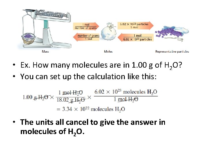  • Ex. How many molecules are in 1. 00 g of H 2
