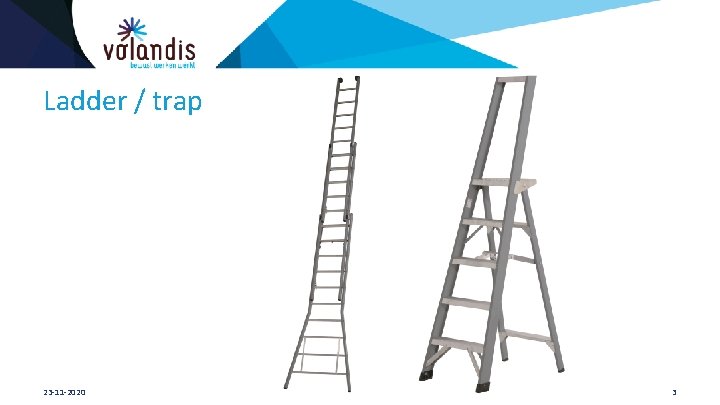 Ladder / trap 23 -11 -2020 3 