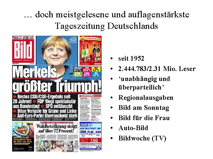… doch meistgelesene und auflagenstärkste Tageszeitung Deutschlands • seit 1952 • 2. 444. 783/2.