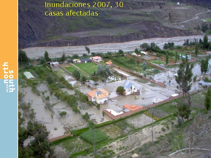 Inundaciones 2007, 30 casas afectadas 