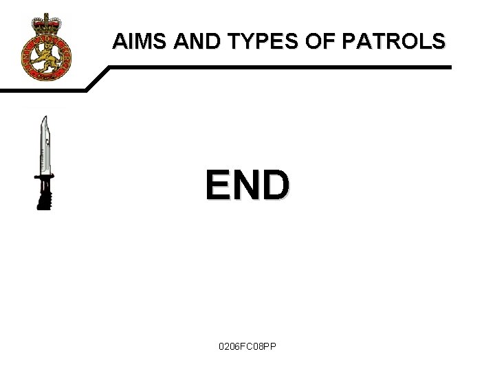 AIMS AND TYPES OF PATROLS END 0206 FC 08 PP 