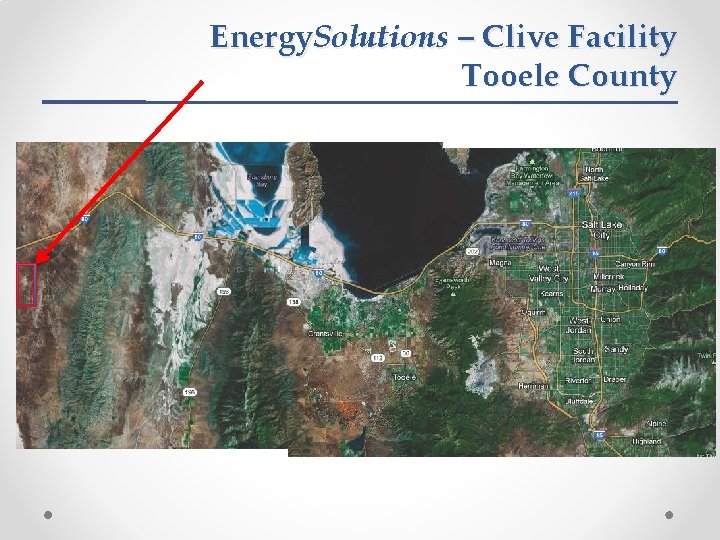 Energy. Solutions – Clive Facility Tooele County 