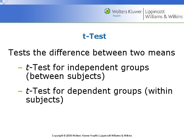 t-Tests the difference between two means – t-Test for independent groups (between subjects) –