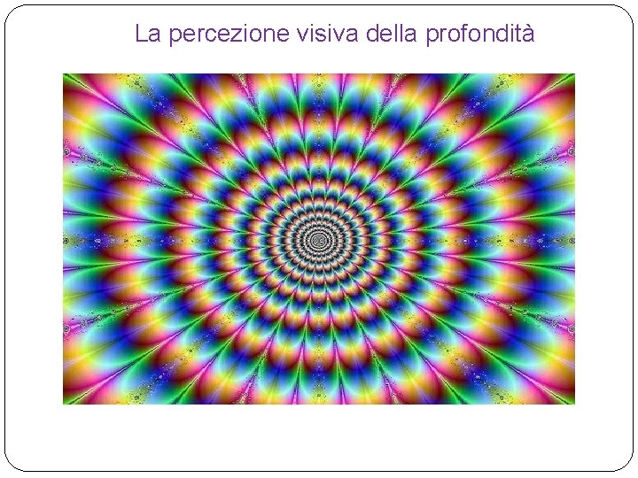 La percezione visiva della profondità 