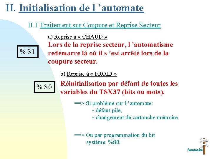 I Prsentation de l automate II Initialisation de