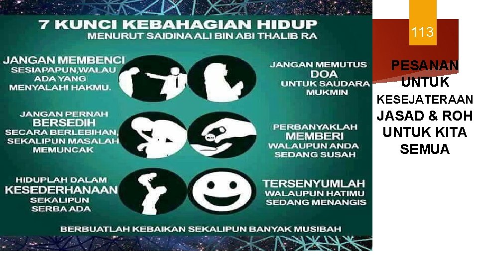 113 PESANAN UNTUK KESEJATERAAN JASAD & ROH UNTUK KITA SEMUA 