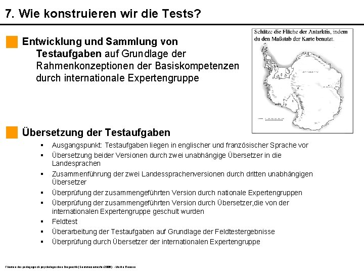 7. Wie konstruieren wir die Tests? Entwicklung und Sammlung von Testaufgaben auf Grundlage der