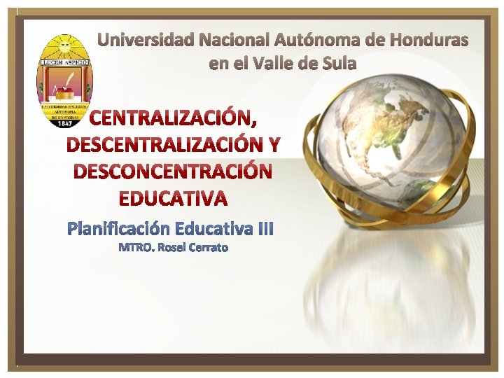 Universidad Nacional Autónoma de Honduras en el Valle de Sula 