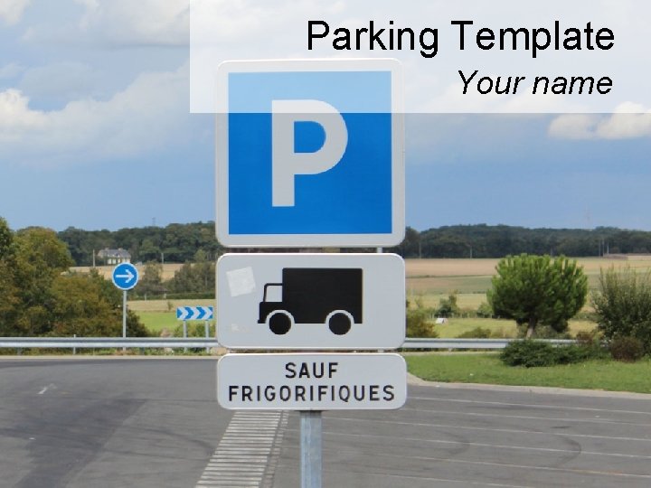 Parking Template Your name 