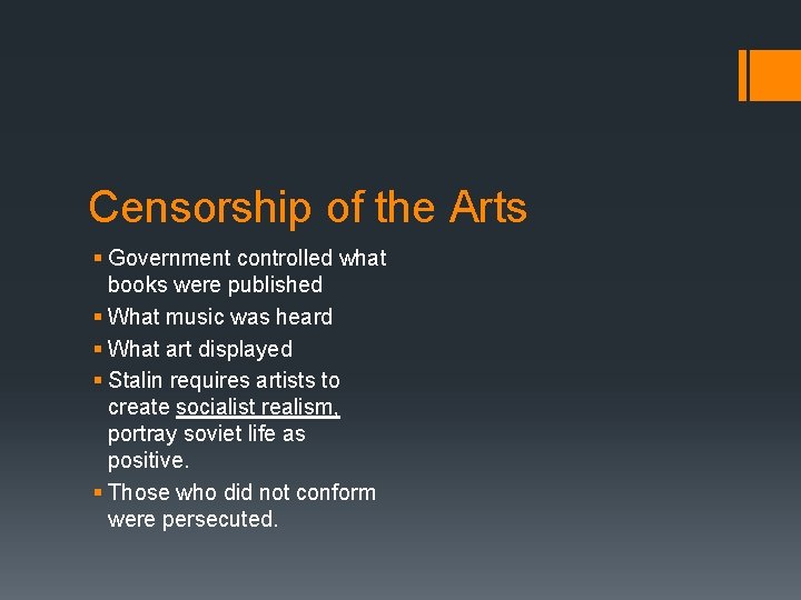 Censorship of the Arts § Government controlled what books were published § What music