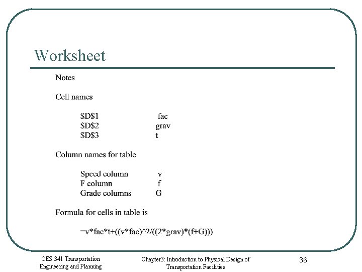 CES 341 Transportation Engineering and Planning Chapter 3