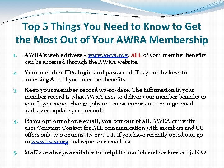 Top 5 Things You Need to Know to Get the Most Out of Your