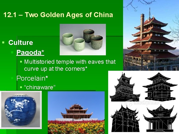 12. 1 – Two Golden Ages of China § Culture § Pagoda* § Multistoried