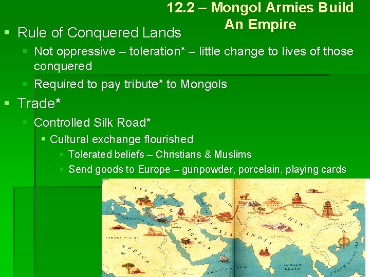 12. 2 – Mongol Armies Build An Empire § Rule of Conquered Lands §
