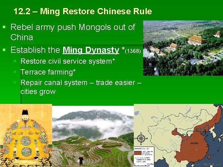 12. 2 – Ming Restore Chinese Rule § Rebel army push Mongols out of