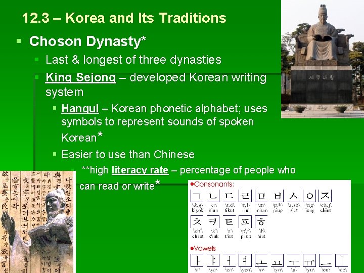 12. 3 – Korea and Its Traditions § Choson Dynasty* § Last & longest