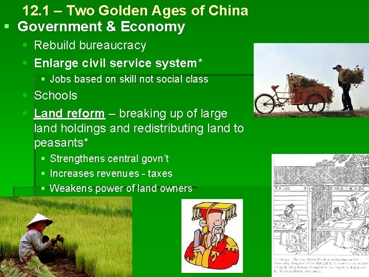 12. 1 – Two Golden Ages of China § Government & Economy § Rebuild