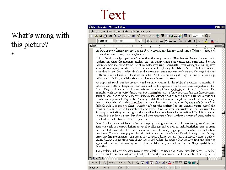 Text What’s wrong with this picture? • 