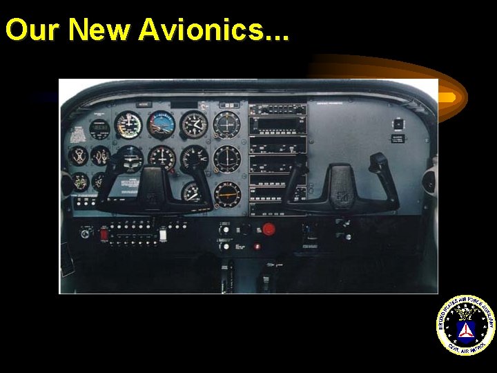 Our New Avionics. . . 