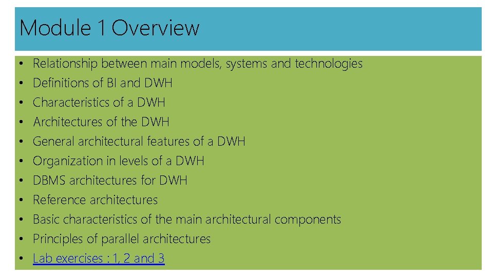 Module 1 Overview • • • Relationship between main models, systems and technologies Definitions