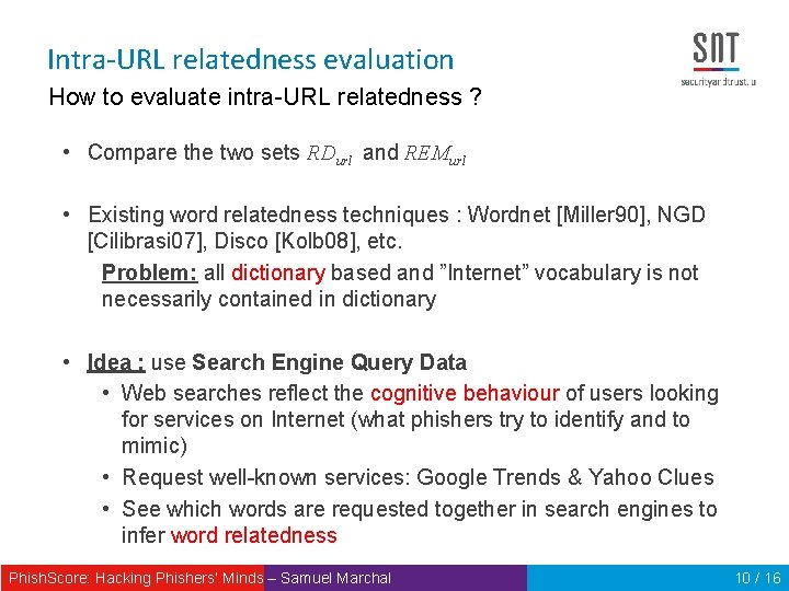 Intra-URL relatedness evaluation How to evaluate intra-URL relatedness ? • Compare the two sets
