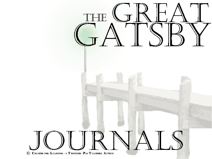 the great gatsby Journals 