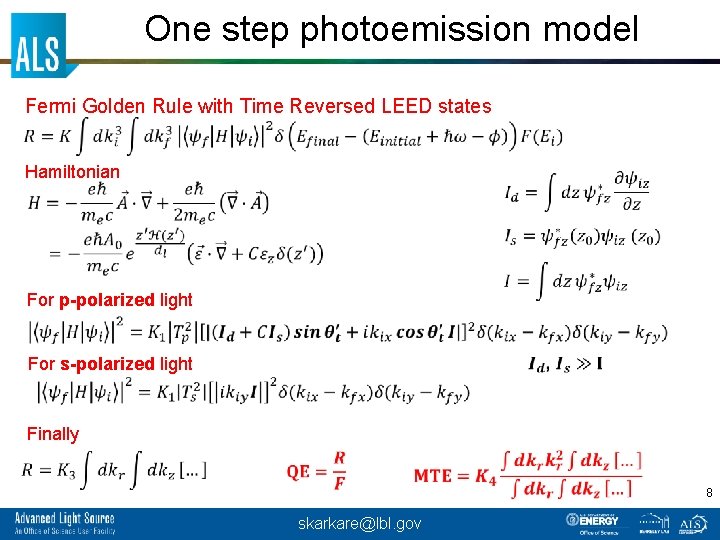 One step photoemission model Fermi Golden Rule with Time Reversed LEED states Hamiltonian For