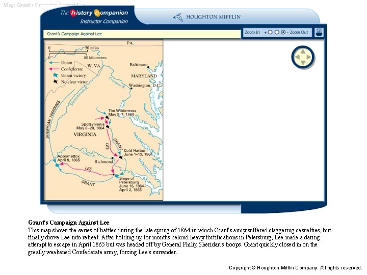 Map: Grant's Campaign Against Lee This map shows the series of battles during the