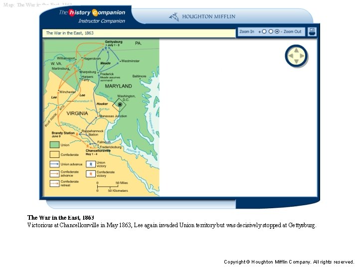 Map: The War in the East, 1863 Victorious at Chancellorsville in May 1863, Lee