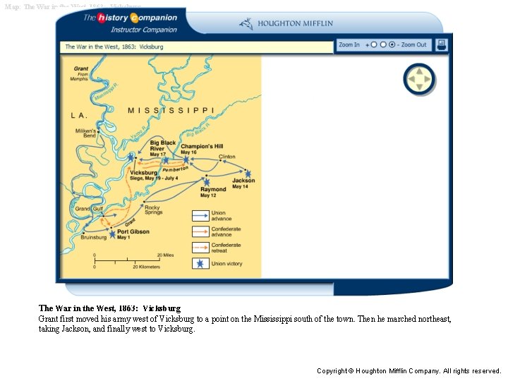 Map: The War in the West, 1863: Vicksburg Grant first moved his army west