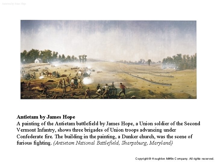 Antietam by James Hope A painting of the Antietam battlefield by James Hope, a