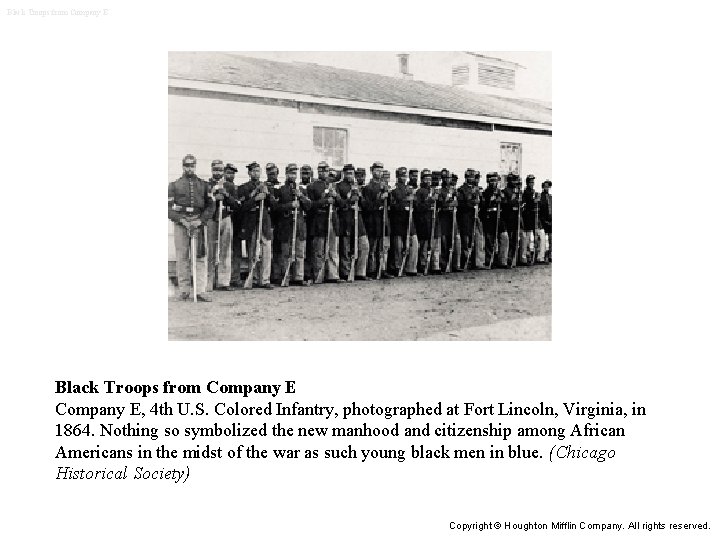 Black Troops from Company E, 4 th U. S. Colored Infantry, photographed at Fort