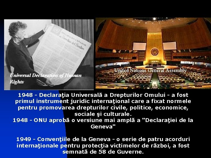 Universal Declaration of Human Rights United Nations General Assembly 1948 - Declaraţia Universală a