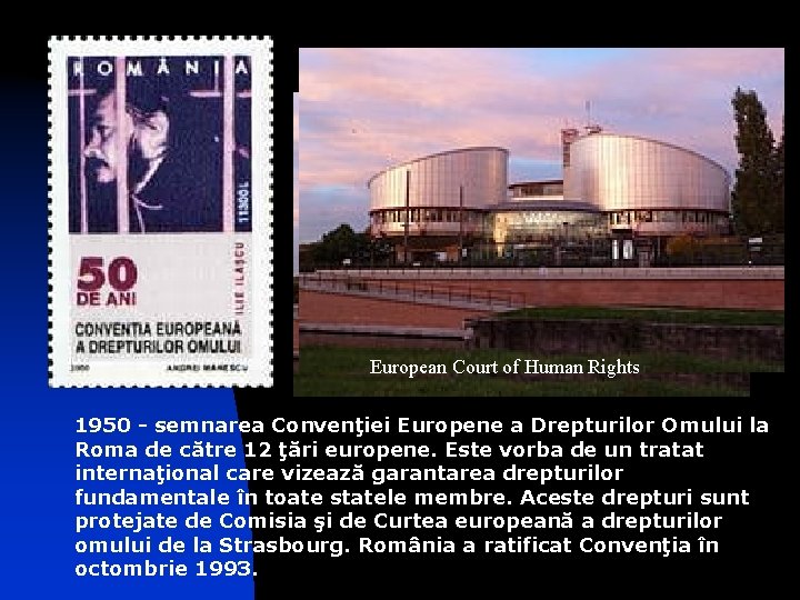 European Court of Human Rights 1950 - semnarea Convenţiei Europene a Drepturilor Omului la