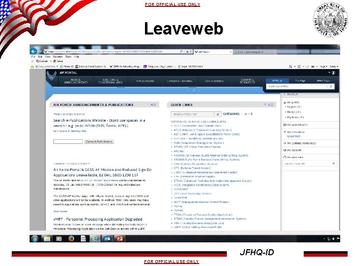 FOR OFFICIAL USE ONLY Leaveweb JFHQ-ID FOR OFFICIAL USE ONLY 