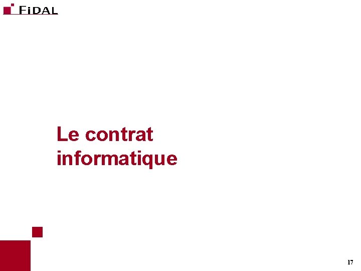 Le contrat informatique 17 