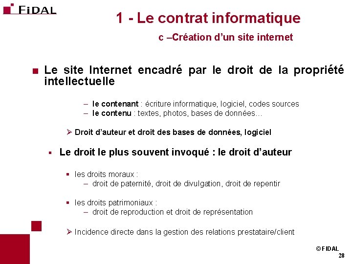 1 - Le contrat informatique c –Création d’un site internet < Le site Internet