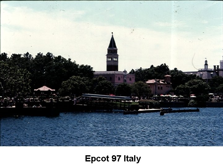 Epcot 97 Italy 
