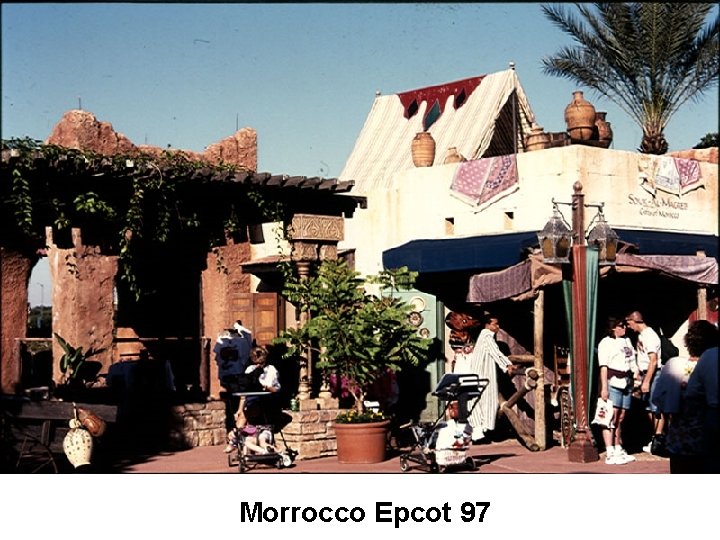 Morrocco Epcot 97 