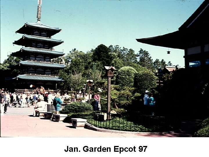 Jan. Garden Epcot 97 