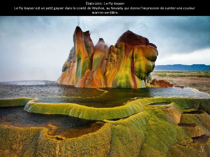 États-Unis : Le Fly Geyser est un petit geyser dans le comté de Washoe,