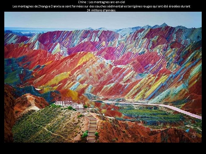 Chine : Les montagnes arc-en-ciel Les montagnes de Zhangye Danxia se sont formées sur